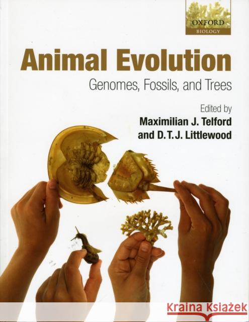 Animal Evolution: Genomes, Fossils, and Trees Telford, Maximilian J. 9780199570300 Oxford University Press