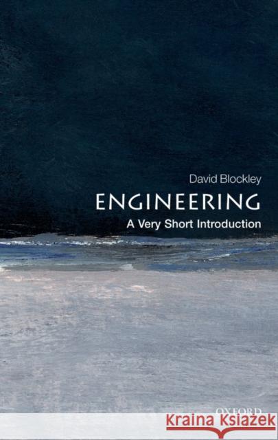 Engineering: A Very Short Introduction David Blockley 9780199578696 Oxford University Press