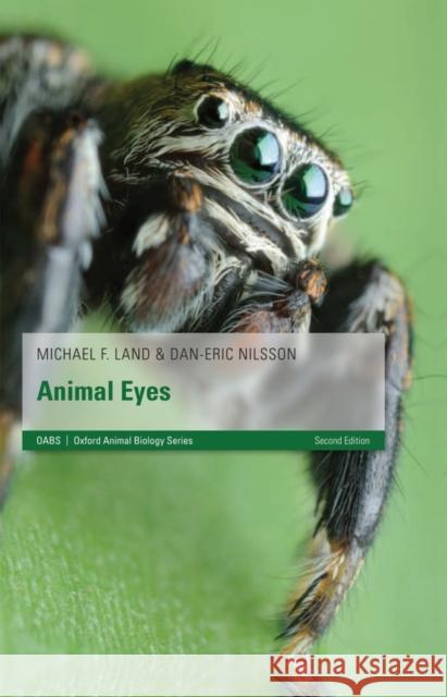 Animal Eyes Michael Land 9780199581146 Oxford University Press