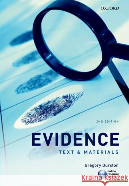 Evidence: Text & Materials Durston, Gregory 9780199583607 0