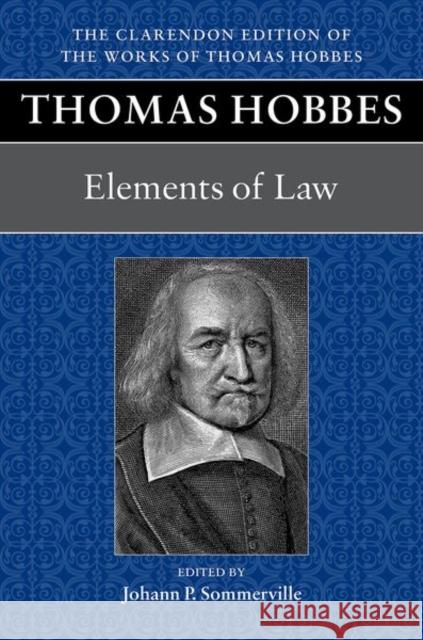 Thomas Hobbes: Elements of Law  9780199586257 Oxford University Press