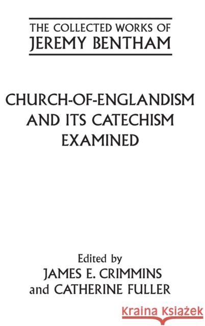 Church of Englandism Catech Exa Cwjb: M C Crimmins, James E. 9780199590254