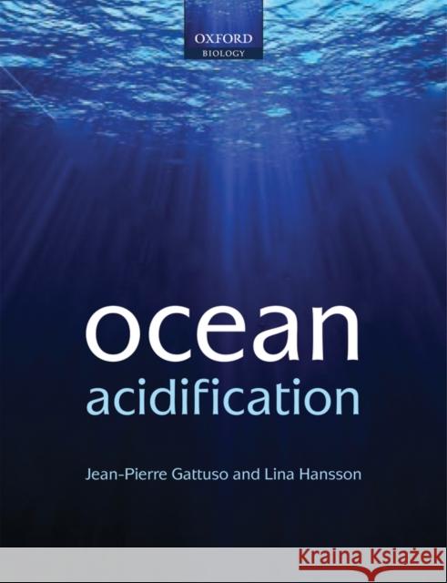 Ocean Acidification Jean-Pierre Gattuso 9780199591091 0