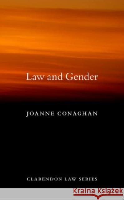 Law and Gender Joanne Conaghan 9780199592920 0