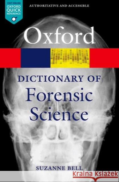 A Dictionary of Forensic Science Suzanne Bell 9780199594009 0