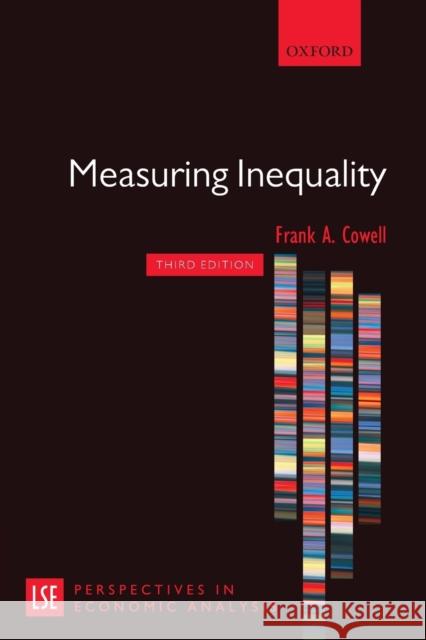 Measuring Inequality Third Edition Cowell, Frank 9780199594047