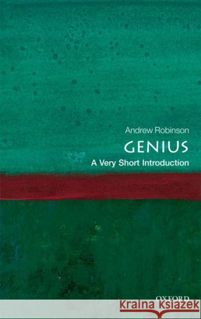 Genius: A Very Short Introduction Andrew Robinson 9780199594405