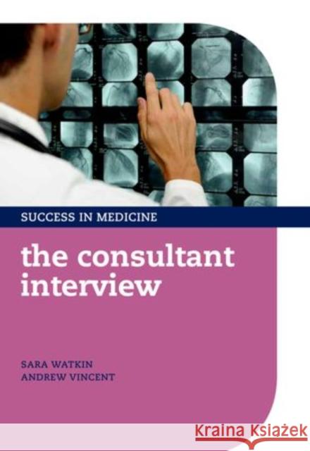 Consultant Interview Sim P Watkin, Sara 9780199594801