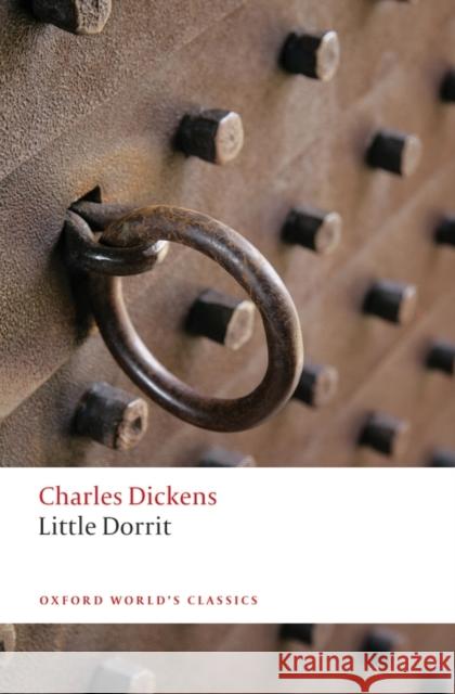 Little Dorrit Charles Dickens 9780199596485 Oxford University Press