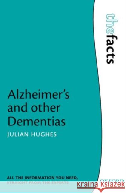 Alzheimer's and Other Dementias Hughes, Julian C. 9780199596553 0