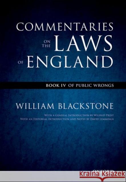 The Oxford Edition of Blackstone's: Commentaries on the Laws of England: Book I, II, III, and IV Pack William Blackstone 9780199601028 OXFORD UNIVERSITY PRESS ACADEM