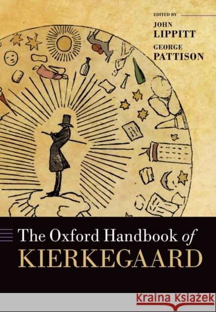 The Oxford Handbook of Kierkegaard John Lippitt 9780199601301 0