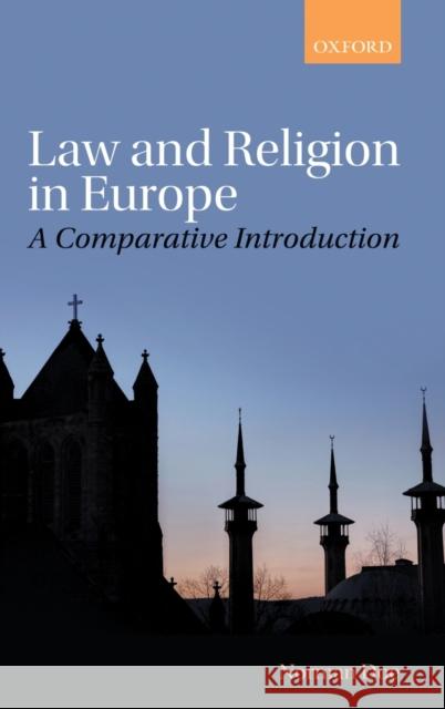 Law and Religion in Europe : A Comparative Introduction Norman Doe 9780199604012 Oxford University Press, USA