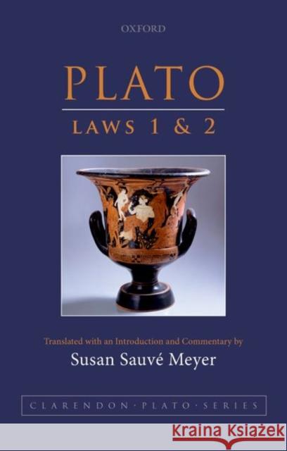 Laws 1 and 2  9780199604098 Clarendon Plato Series