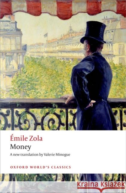 Money Emile Zola Valerie Minogue 9780199608379 Oxford University Press