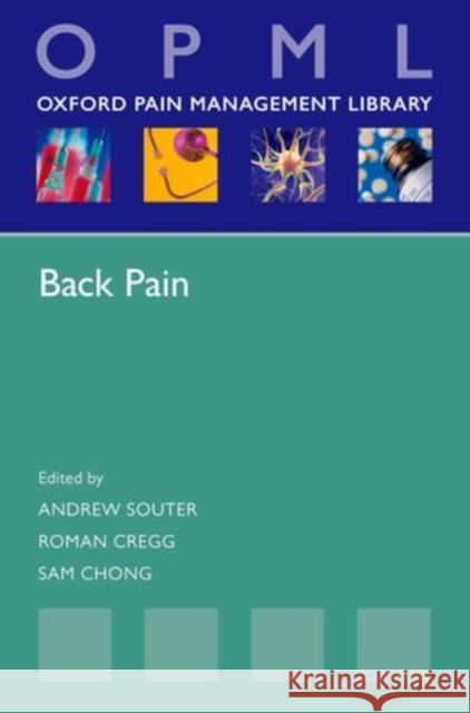 Back Pain Sam Chong Roman Cregg Andrew Souter 9780199609772 Oxford University Press, USA