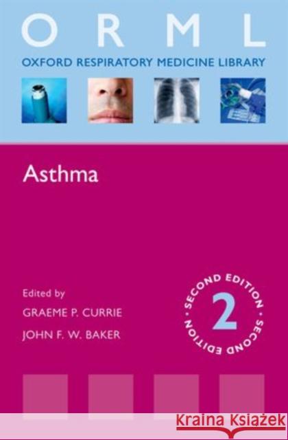 Asthma Graeme Currie 9780199638918