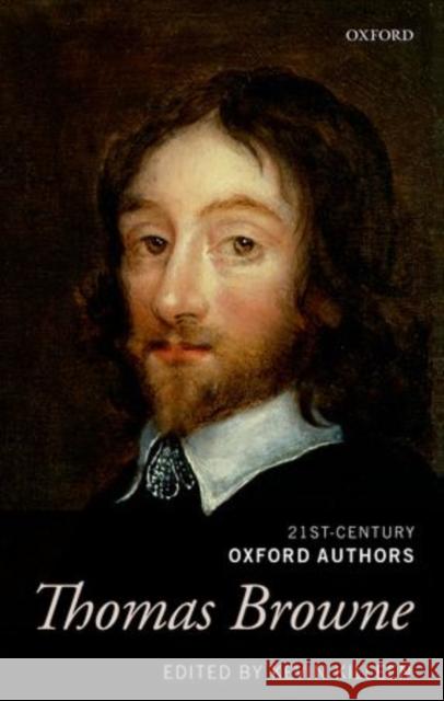 Thomas Browne: Selected Writings Killeen, Kevin 9780199640430