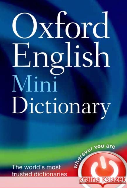 Oxford English Mini Dictionary Oxford Dictionaries Oxford Dictionaries 9780199640966 Oxford University Press