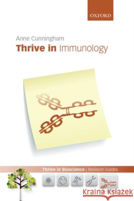 Thrive in Immunology Anne Cunningham 9780199642977