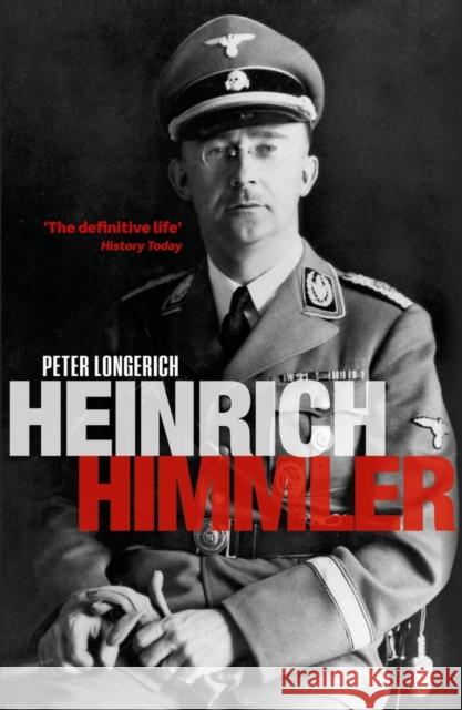 Heinrich Himmler Peter Longerich 9780199651740