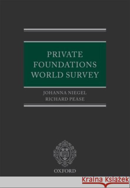 Private Foundations World Survey Johanna Niegel 9780199651948 0