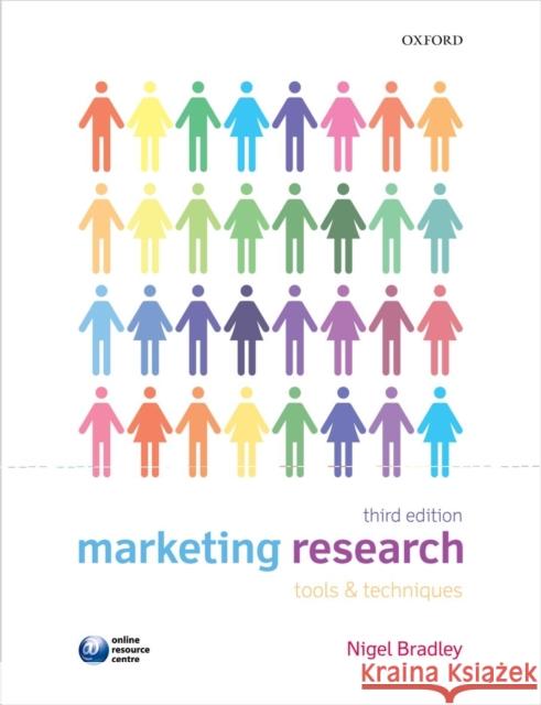 Marketing Research: Tools and Techniques Nigel Bradley 9780199655090