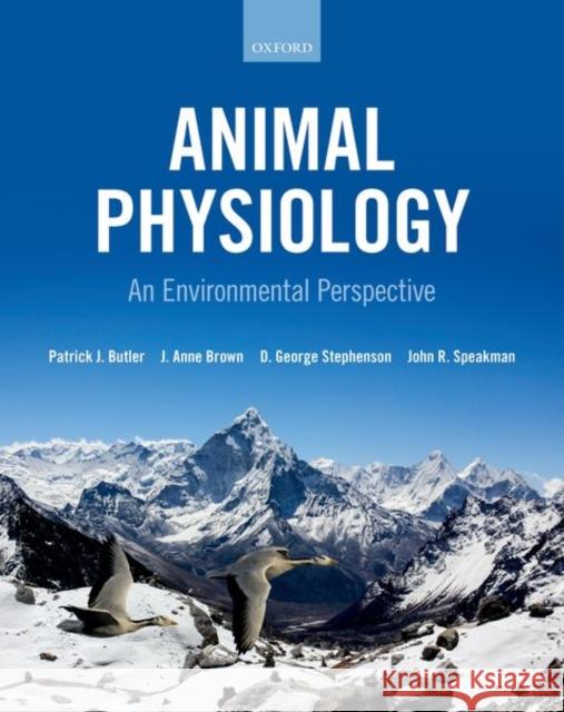 Animal Physiology: An Environmental Perspective Butler, Patrick J. 9780199655458