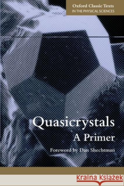 Quasicrystals: A Primer Janot, Christian 9780199657407