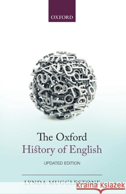 The Oxford History of English Lynda Mugglestone 9780199660162 OXFORD UNIVERSITY PRESS