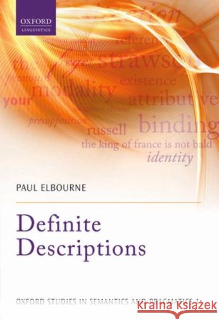 Definite Descriptions Paul Elbourne 9780199660209 Oxford University Press