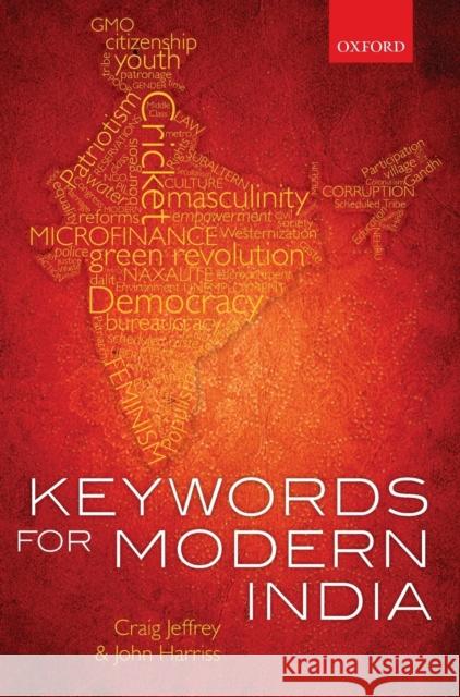 Keywords for Modern India Craig Jeffrey John Harriss 9780199665631