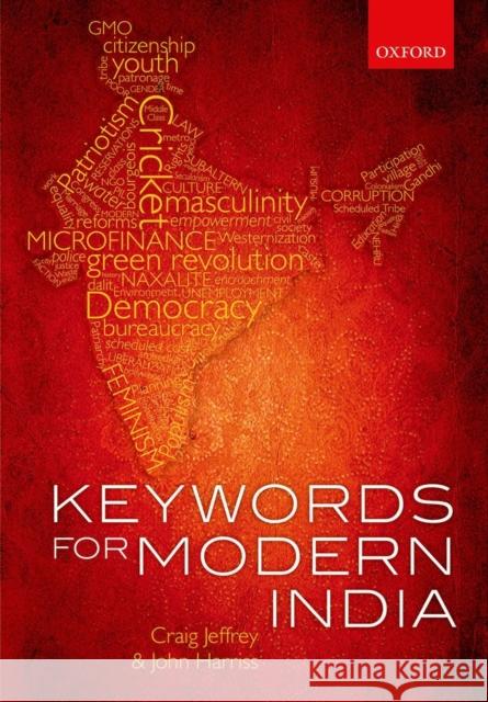 Keywords for Modern India Craig Jeffrey 9780199665648 OXFORD UNIVERSITY PRESS ACADEM