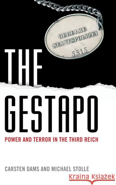 The Gestapo Dams, Carsten 9780199669219