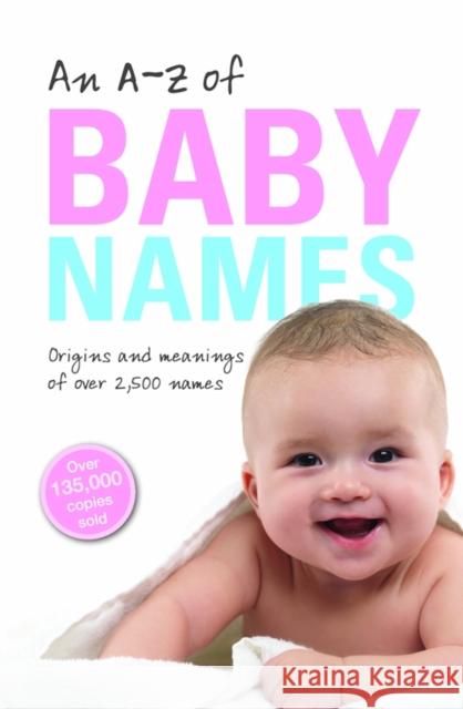 An A-Z of Baby Names Patrick Hanks 9780199669851 0