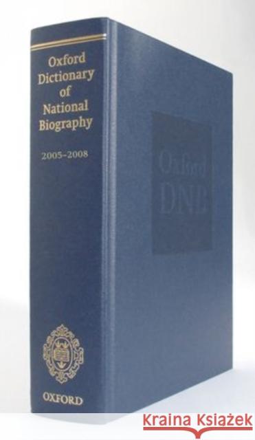 Oxford Dictionary of National Biography Supplement: 2005-2008 Goldman, Lawrence 9780199671540 0