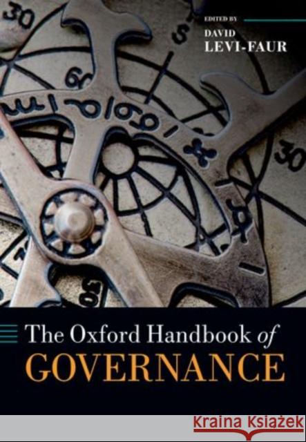 The Oxford Handbook of Governance David Levi-Faur 9780199677061