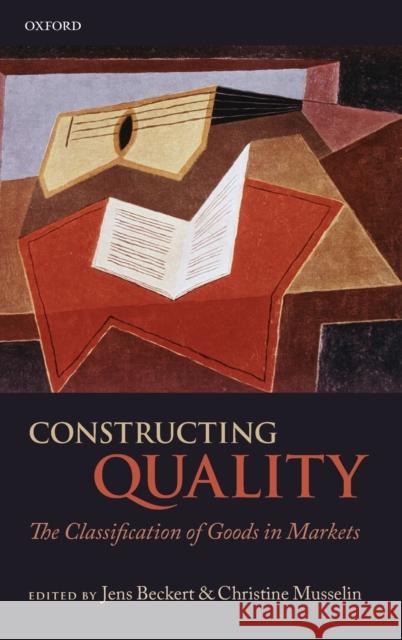 Constructing Quality Beckert, Jens 9780199677573