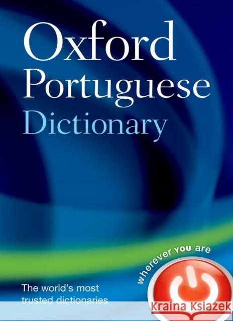 Oxford Portuguese Dictionary: Portuguese-English, English-Portuguese = Dicionaario Oxford de Portuguaes: Portuguaes-Inglaes, Inglaes-Portugaes Oxford University Press 9780199678129 Oxford University Press