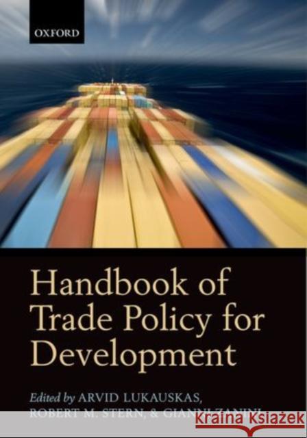 Handbook of Trade Policy for Development Gianni Lukauskas 9780199680405 0