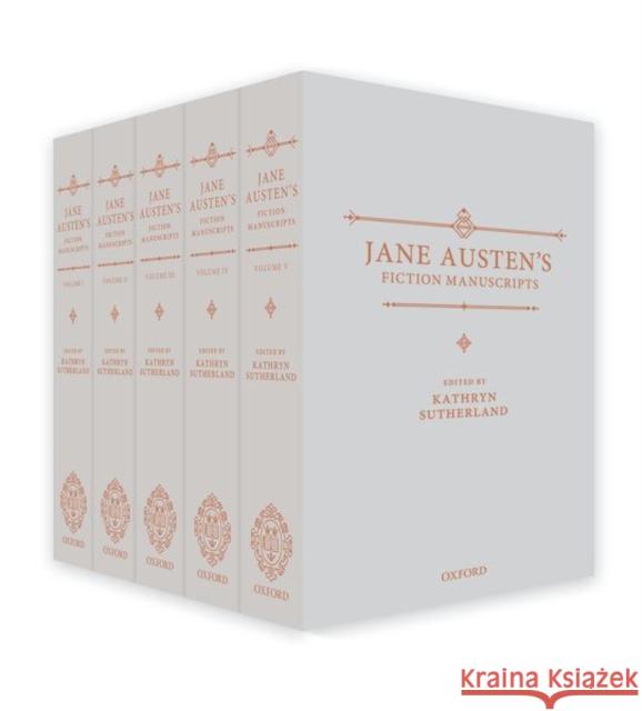 Jane Austen's Fiction Manuscripts: 5-Volume Set Sutherland, Kathryn 9780199680917