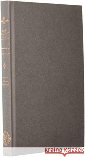 Jane Austen's Fiction Manuscripts: Volume IV: The Watsons; Persuasion; Susan; Opinions of Mansfield Park and Opinions of Emma; Plan of a Novel; Profit Kathryn Sutherland 9780199680955