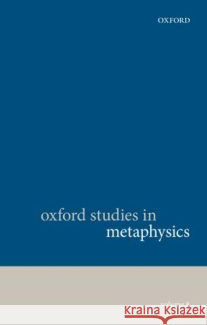 Oxford Studies in Metaphysics: Volume 8 Bennett, Karen 9780199682904