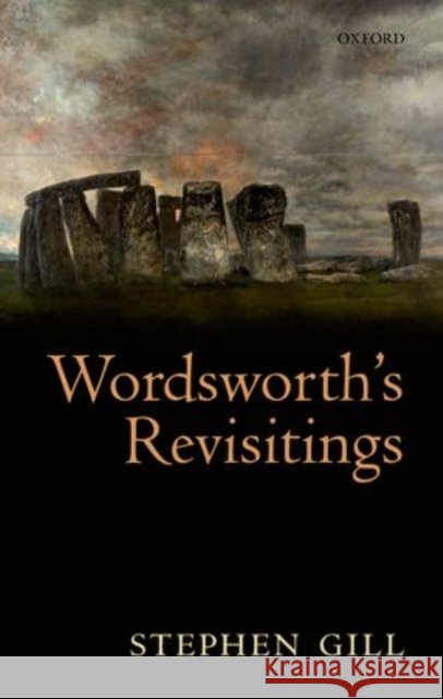 Wordsworth's Revisitings Stephen Gill 9780199687985