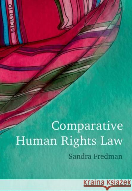 Comparative Human Rights Law Sandra Fredman 9780199689408