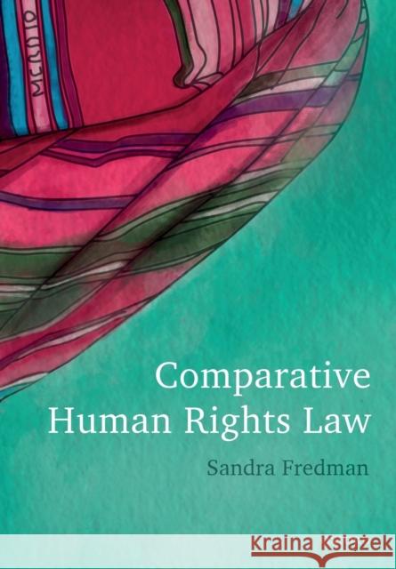 Comparative Human Rights Law Sandra Fredman 9780199689415