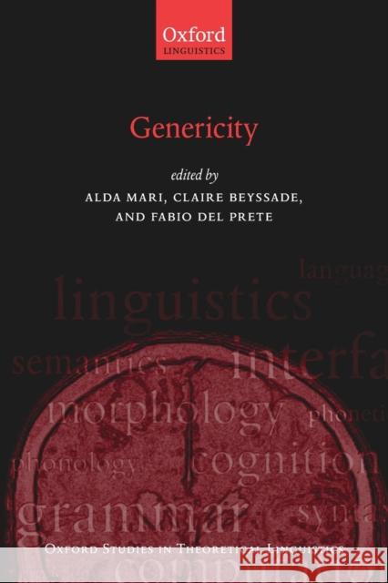 Genericity Alda Mari Claire Beyssade Fabio De 9780199691814 Oxford University Press, USA