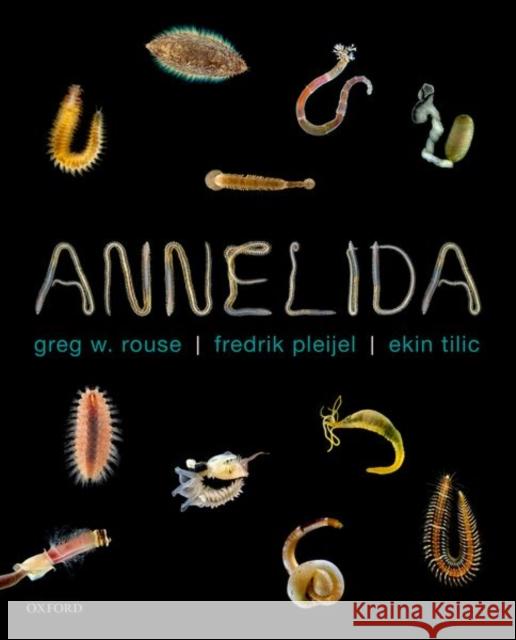 Annelida Tilic  9780199692309 Oxford University Press
