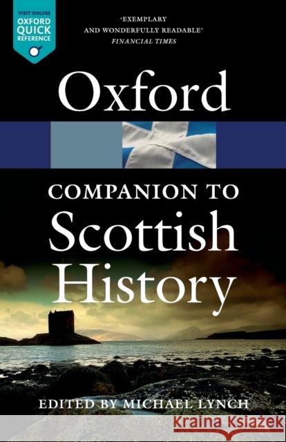 The Oxford Companion to Scottish History Michael Lynch 9780199693054