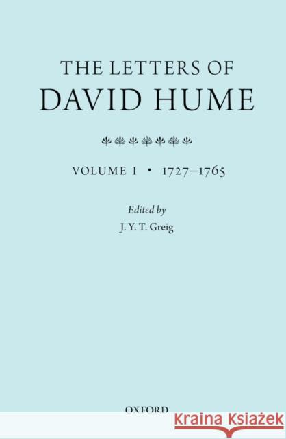 The Letters of David Hume: Volume 1 Greig, J. y. T. 9780199693245 0